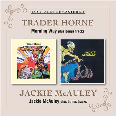 Trader Horne / Jackie Mcauley  -  Morning Way/Jackie Mcauley Plus Bonus Tracks  -  Import 2 CD Bonus Track