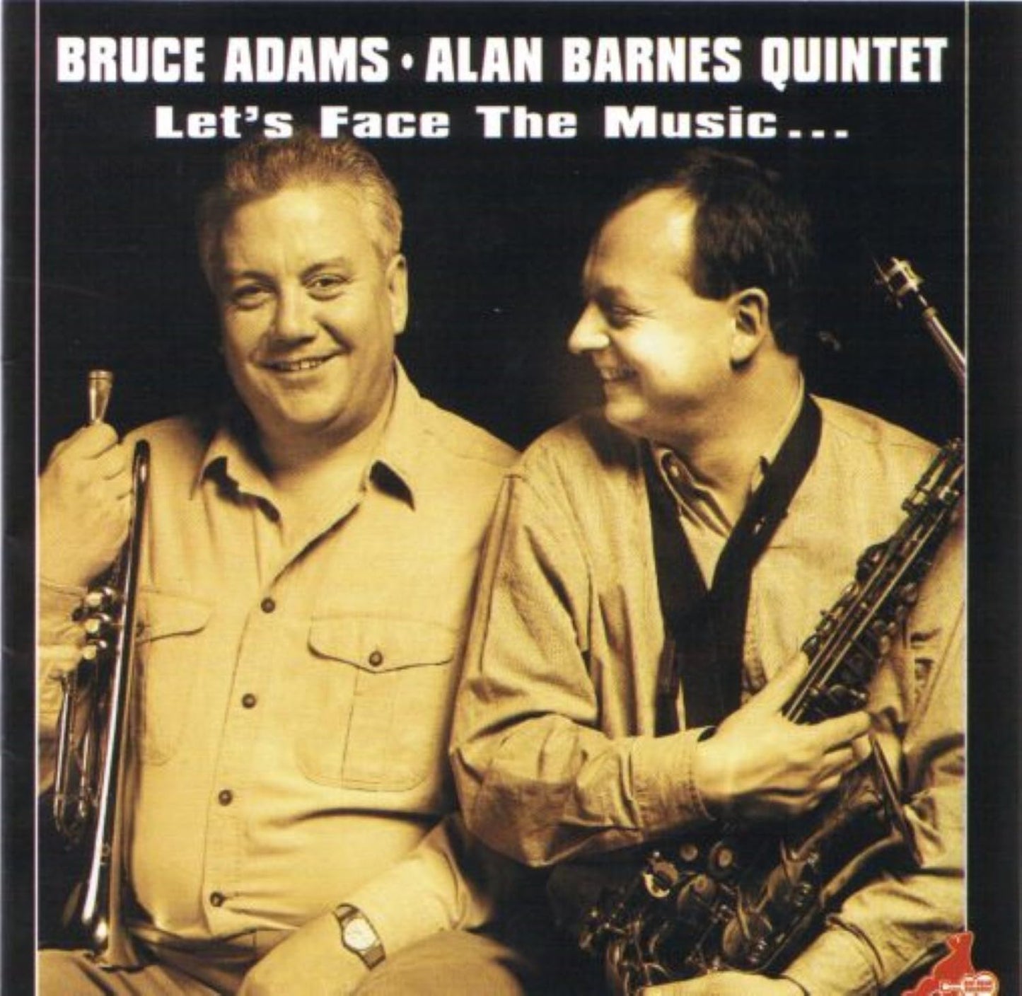 Bruce Adams										、Alan Barnes - Let'S Face The Music - Import CD
