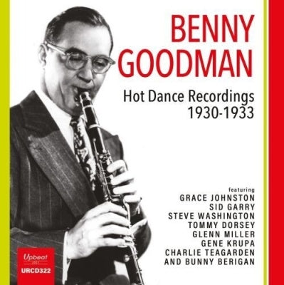 Benny Goodman - Hot Dance Recordings 1930-1933 - Import CD