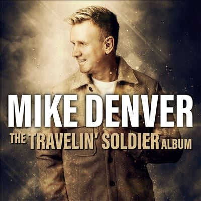 Mike Denver - The Travelin Soldier Album - Import CD