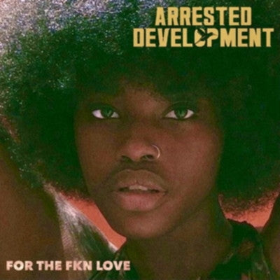 Arrested Development - For the FKN Love - Import Vinyl LP Record