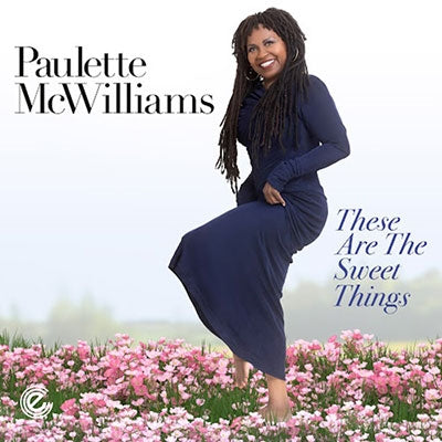 Paulette Mcwilliams - These Are The Sweet Things - Import CD