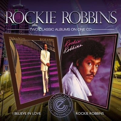 Rockie Robbins - I Believe In Love/Rockie Robbins - Import CD