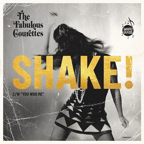 Courettes - Shake! - Import Vinyl 7Inch Single Record