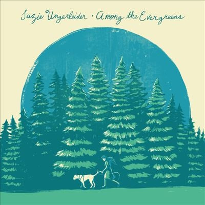 Suzie Ungerleider - Among the Evergreens - Import CD