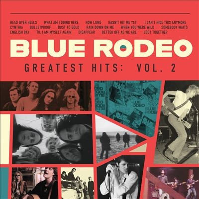 Blue Rodeo - Greatest Hits, Vol. 2 - Import Vinyl 2 LP Record
