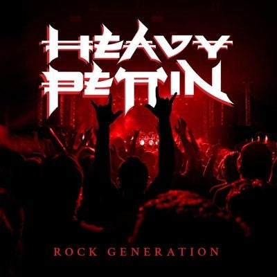 Heavy Pettin' - Rock Generation - Import CD Digipak