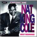 Nat King Cole - Great Beginnings - Import CD