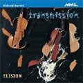 Elision Ensemble - R.BARRETT:TRANSMISSION -INTERFERENCE/ABGLANZBELADEN/ETC:ELISION ENSEMBLE - Import CD