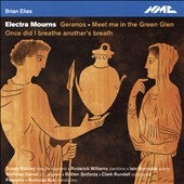 Elias / Bickley / Williams / Burnside / Daniel - Electra Mourns - Import CD