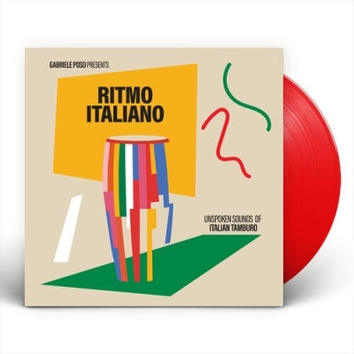 Various Artists - Gabriele Poso Presents: Ritmo Italiano 'Unspoken Sounds Of Italian Tamburo' - Import Red Vinyl LP Record