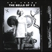 Sol Seppy - The Bells Of 1 2 - Import CD