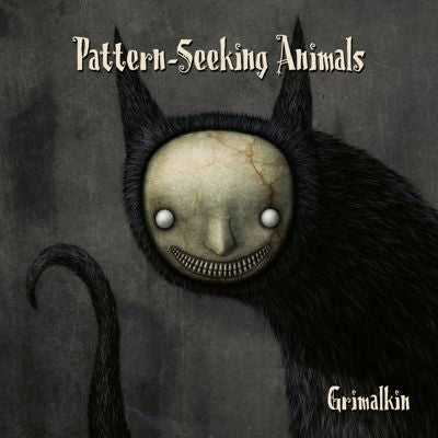Pattern-Seeking Animals - Grimalkin - Import CD