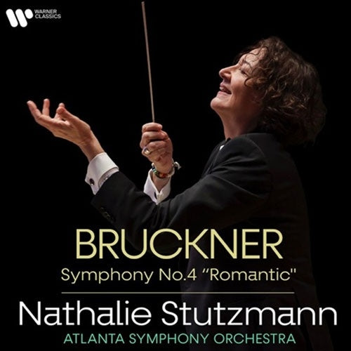 Nathalie Stutzmann、Atoranta Symphony Orchestra - Bruckner: Symphony No. 4 "Romantic" - Import CD