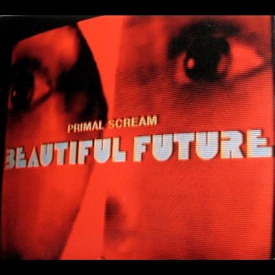 Primal Scream - Beautiful Future - Import LP Record