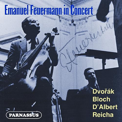 Emanuel Feuermann - In Concert-dvorak, Bloch, D'albert, Reicha: Feuermann(Vc)Barzin / National Orchestral Association - Import CD