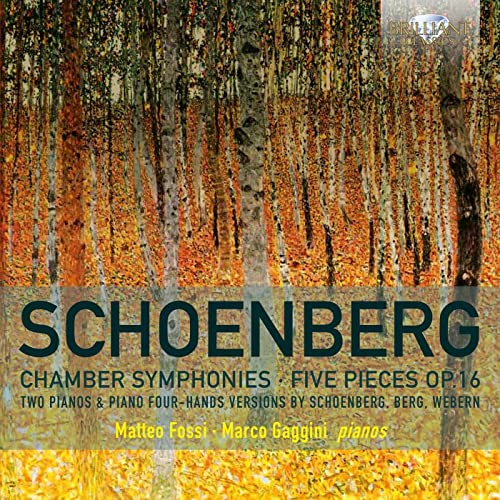Schoenberg, Arnold (1874-1951) - (Piano Duo)Chamber Symphonies Nos.1, 2, 5 Orchesterstucke : Matteo Fossi, Marco Gaggini - Import CD
