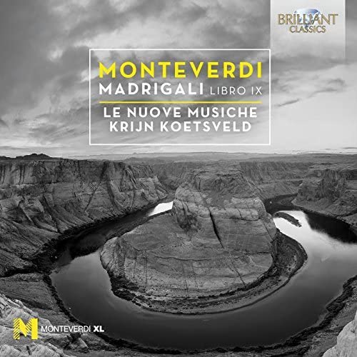 Monteverdi, Claudio (1567-1643) - Madrigals Book, 9, : Koetsveld / Le Nuove Musiche - Import CD