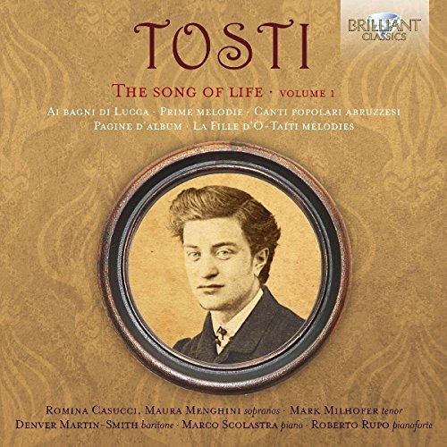 Tosti (1846-1916) - The Song of a Life Vol.1 : Casucci, Menghini(S)Milhofer(T)Martin-Smith(Br)Scolastra, Rupo(P)(5CD) - Import 5 CD