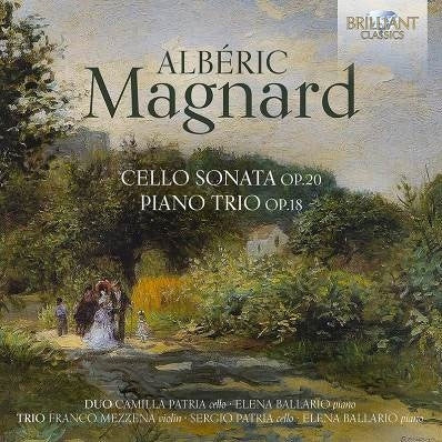 Camilla Patria - Magnard:Cello Sonata/Piano Trio - Import CD