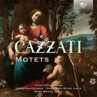 Ayako Ono;Cazzati, Maurizio (1616-1678) - Cazzati: Motets - Import CD