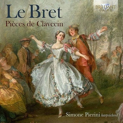 Simone Pierini - Le Bret:Pieces De Clavecin - Import CD
