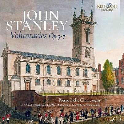 Pietro Delle Chiaie - Stanley: Voluntaries Op.5-7 - Import 2 CD
