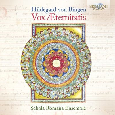 Schola Romana Ensemble - Von Bingen: Vox Aeternitatis - Import CD