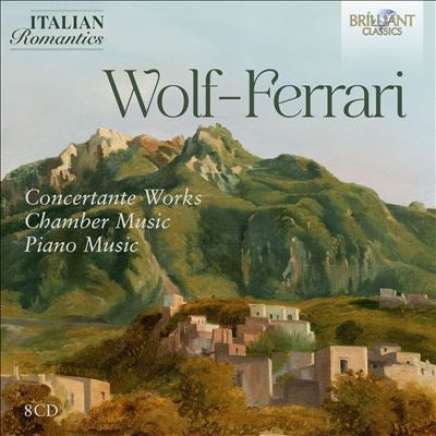 Costantino Catena - Wolf-Ferrari: Concertante Works, Chamber Music, Piano Music (Italian Romantics Series) - Import 8 CD Box Set