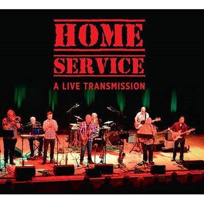 Home Service - A Live Transmission - Import CD