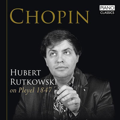 RUTKOWSKI,HUBERT - Hubert Rutkowski On Pleyel 1847 - Import CD