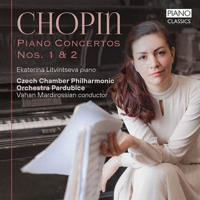 Ekaterina Litvintseva; Chopin (1810-1849) - Chopin (1810-1849) Piano Concerto, 1, 2, : Litvintseva(P)Mardirossian / Pardubice Czech Chamber Po - Import CD
