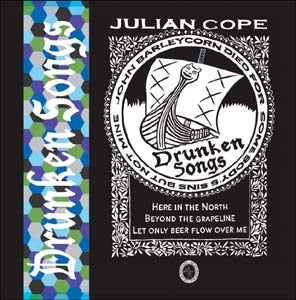 Julian Cope - Drunken Songs - Import CD