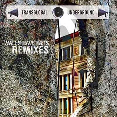 Transglobal Underground - Walls have ears remixes - Import CD