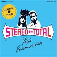 Stereo Total - Yeye Existentialiste - Import CD