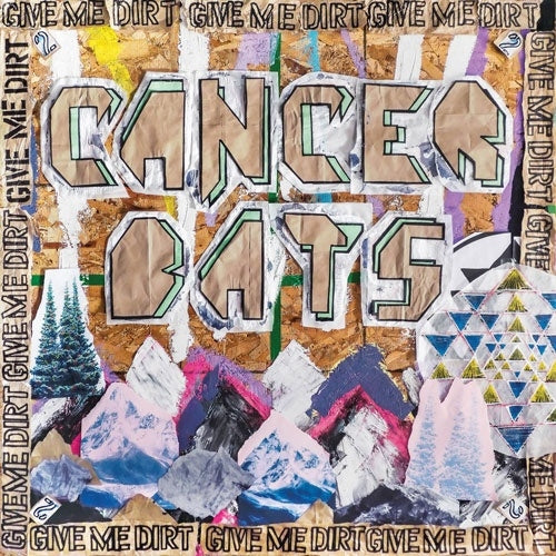 Cancer Bats - Give Me Dirt - Import CD