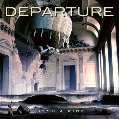 Departure (Metal) - Hitch A Ride - Import CD