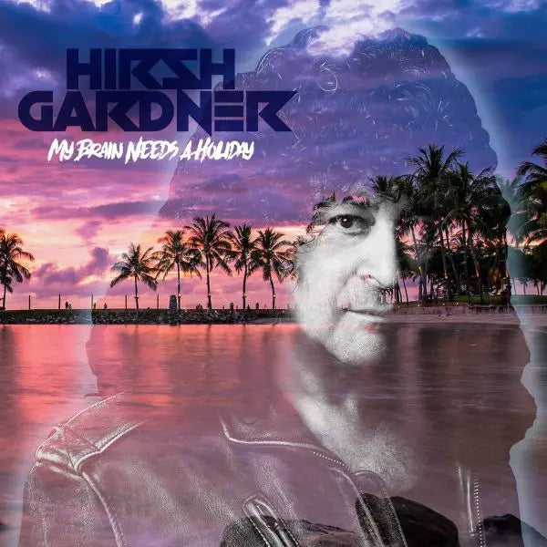 Hirsh Gardner - My Brain Needs A Holiday<2Cd> - Import CD