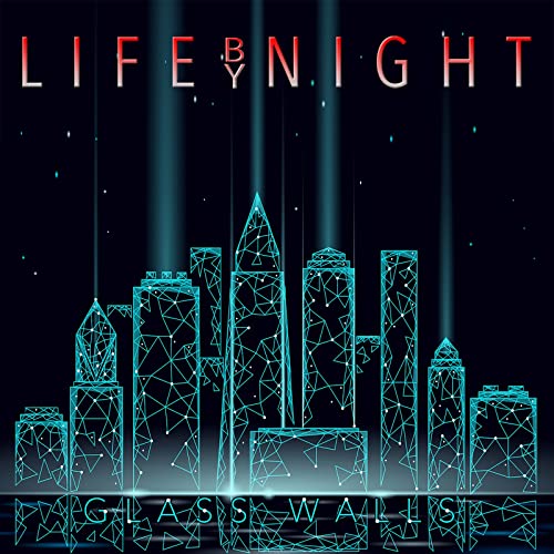 Life by Night - Glass Walls - Import  CD