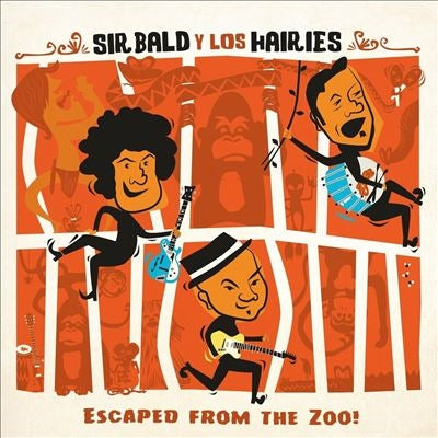 Sir Bald Y Los Hairies - Escaped From the Zoo! - Import Vinyl LP Record