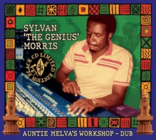 Sylvan Morris - The Genius Morris Auntie Melvas Workshop - Dub - Import CD