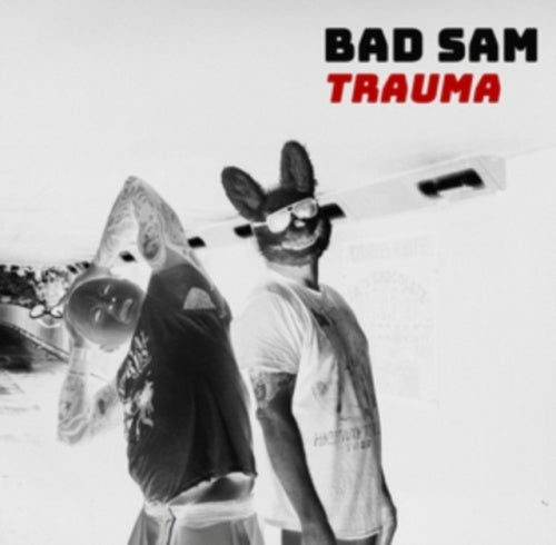 Bad Sam - Trauma - Import CD