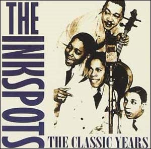 The Ink Spots - The Classic Years - Import 2 CD