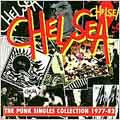 Chelsea - Punk Singles Collection 1977-82 - Import CD