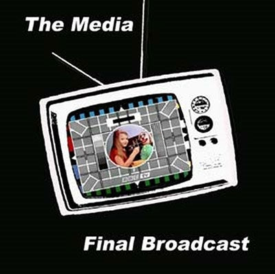 Media (70'S Punk) - Last Broadcast - Import CD