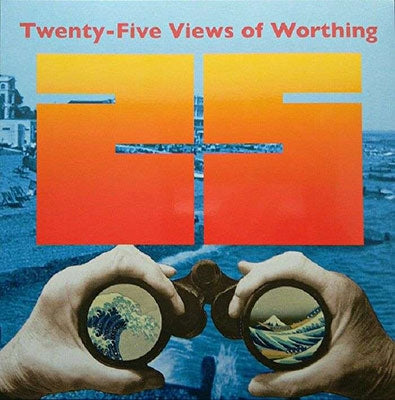 Twenty Five Views Of Worthing - Twenty Five Views Of Worthing - Import CD