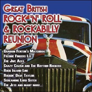 Various Artists - The Great British Rock 'N' Roll & Rockabilly Reunion - Import CD