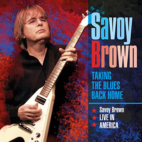 Savoy Brown - Taking The Blues Back Home : Savoy Brown Live In America - Import 3 CD
