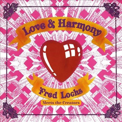 Fred Locks 、 The Creators - Love & Harmony - Import LP Record