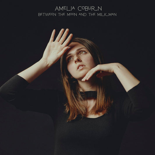 Amelia Coburn - Between The Moon And The Milkman - Import CD